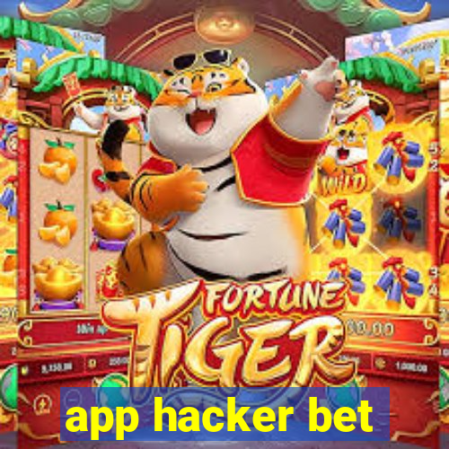 app hacker bet